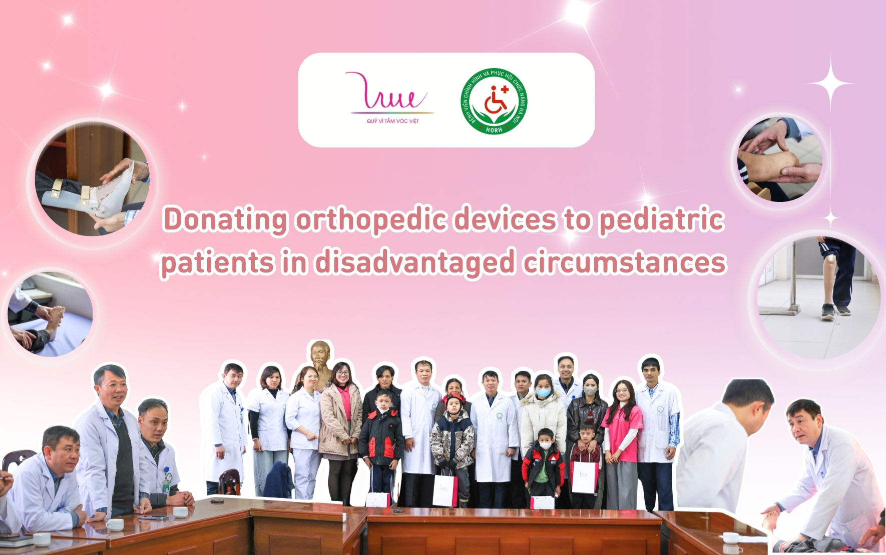 For Vietnamese Stature Foundation donates orthopedic devices to pediatric patients in disadvantaged circumstances